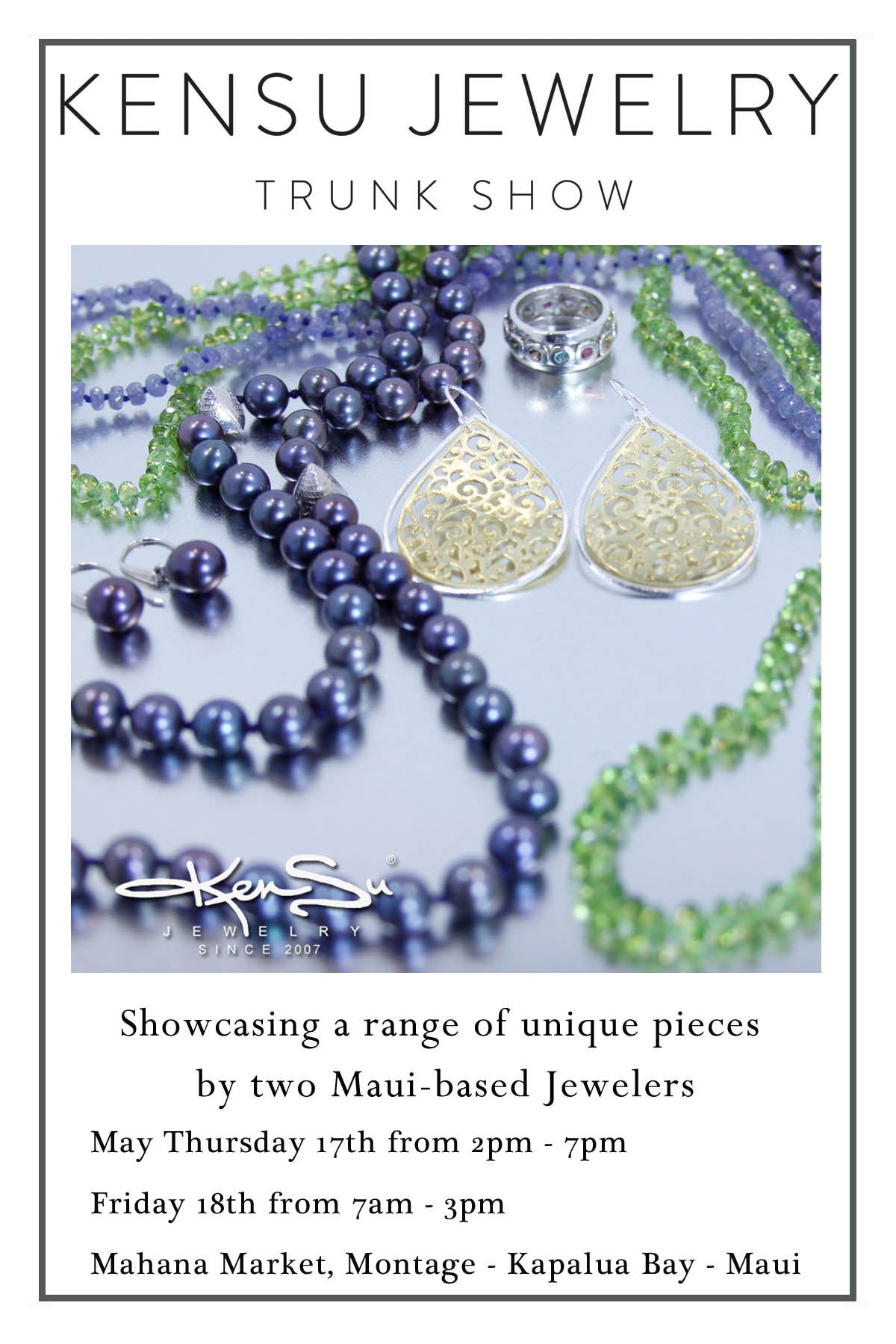 KenSu Jewelry at the Montage Resort - Kapalua Bay - Maui
