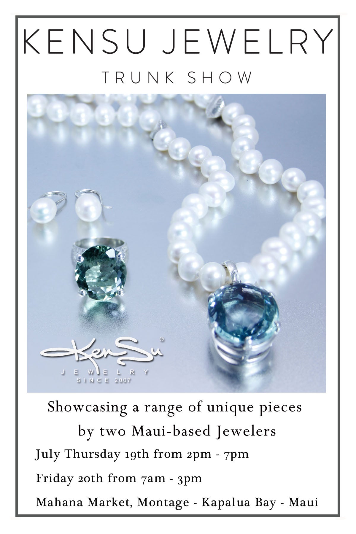 KenSu Jewelry at the Montage Resort Hotel - Kapalua Bay - Maui