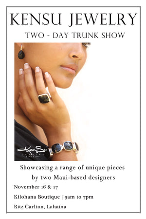 KenSu Jewelry Trunk Show in The Kilohana Boutique - Ritz Carlton