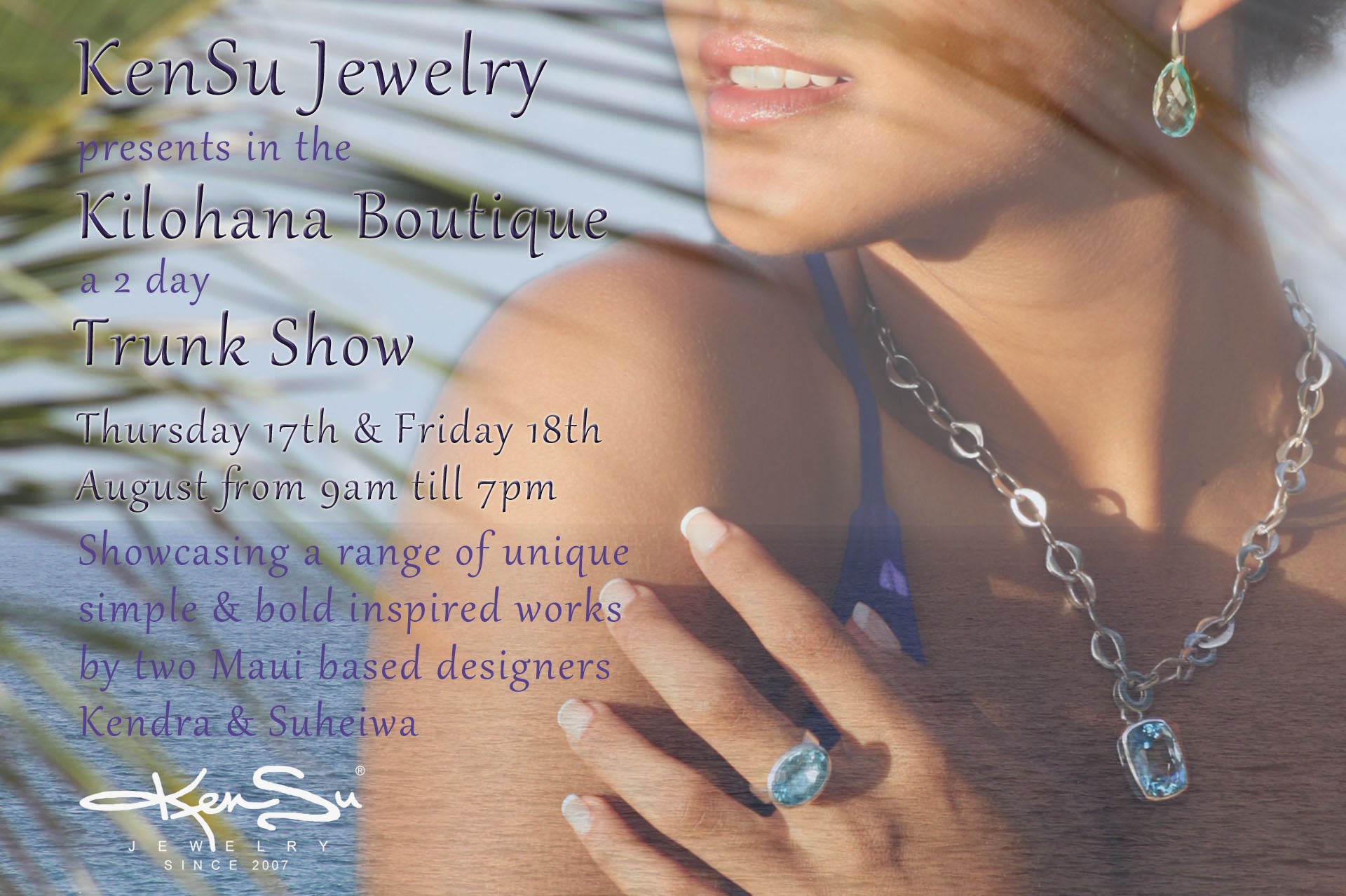 KenSu Jewelry Trunk Show in The Ritz Carlton - Kilohana Boutique